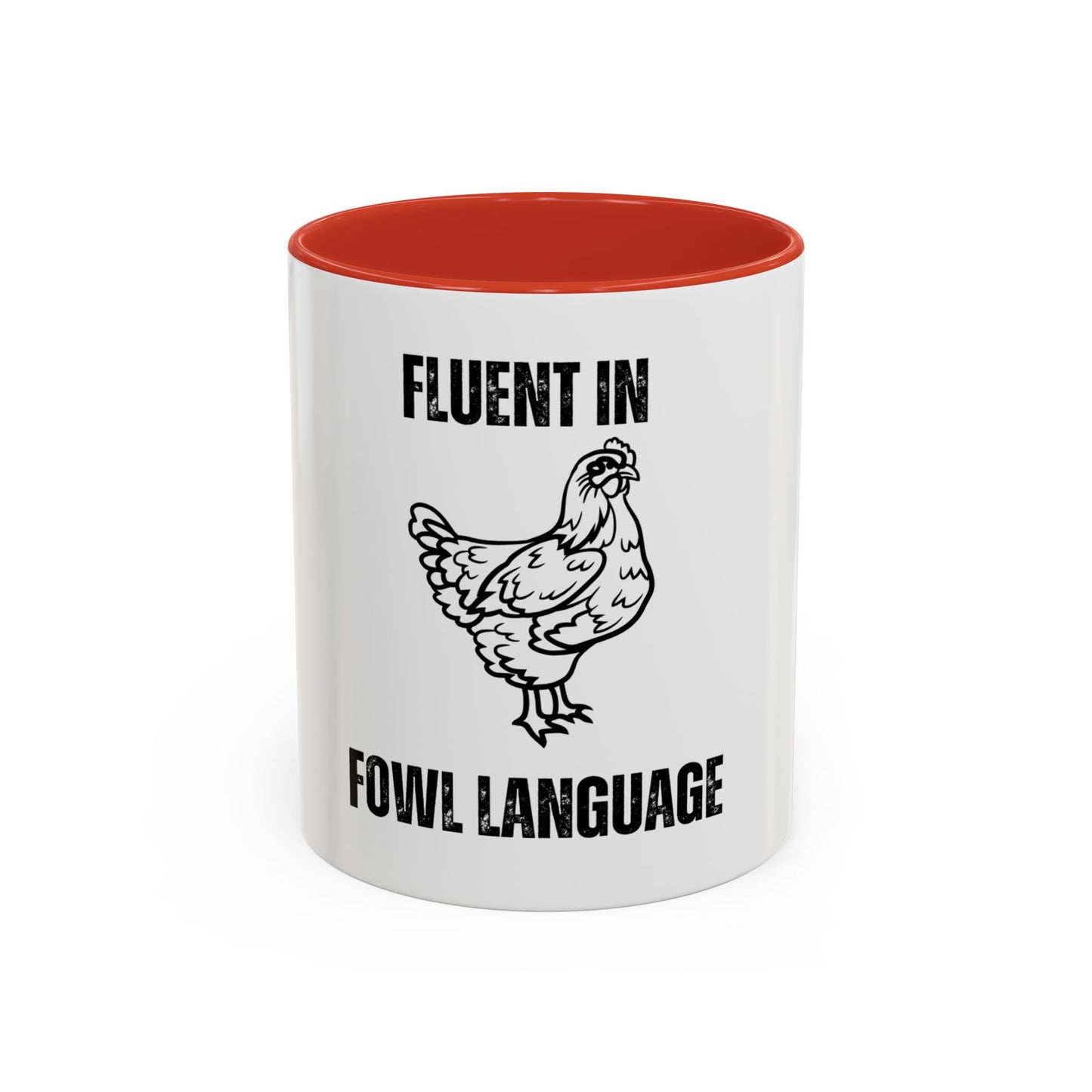 Fluent in Fowl Language Accent Coffee Mug Funny Chicken Design for Animal Lovers