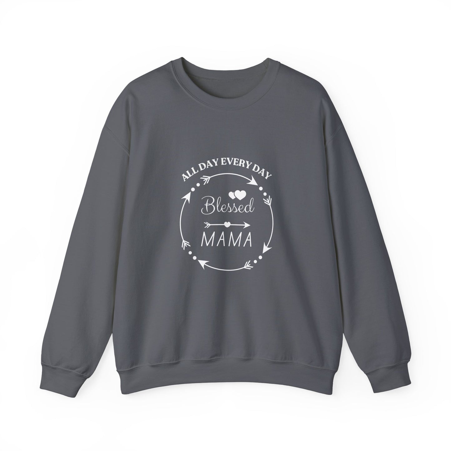 Blessed Mama All Day Every Day Sweatshirt Cozy, Stylish Perfect for Moms and Grandmas