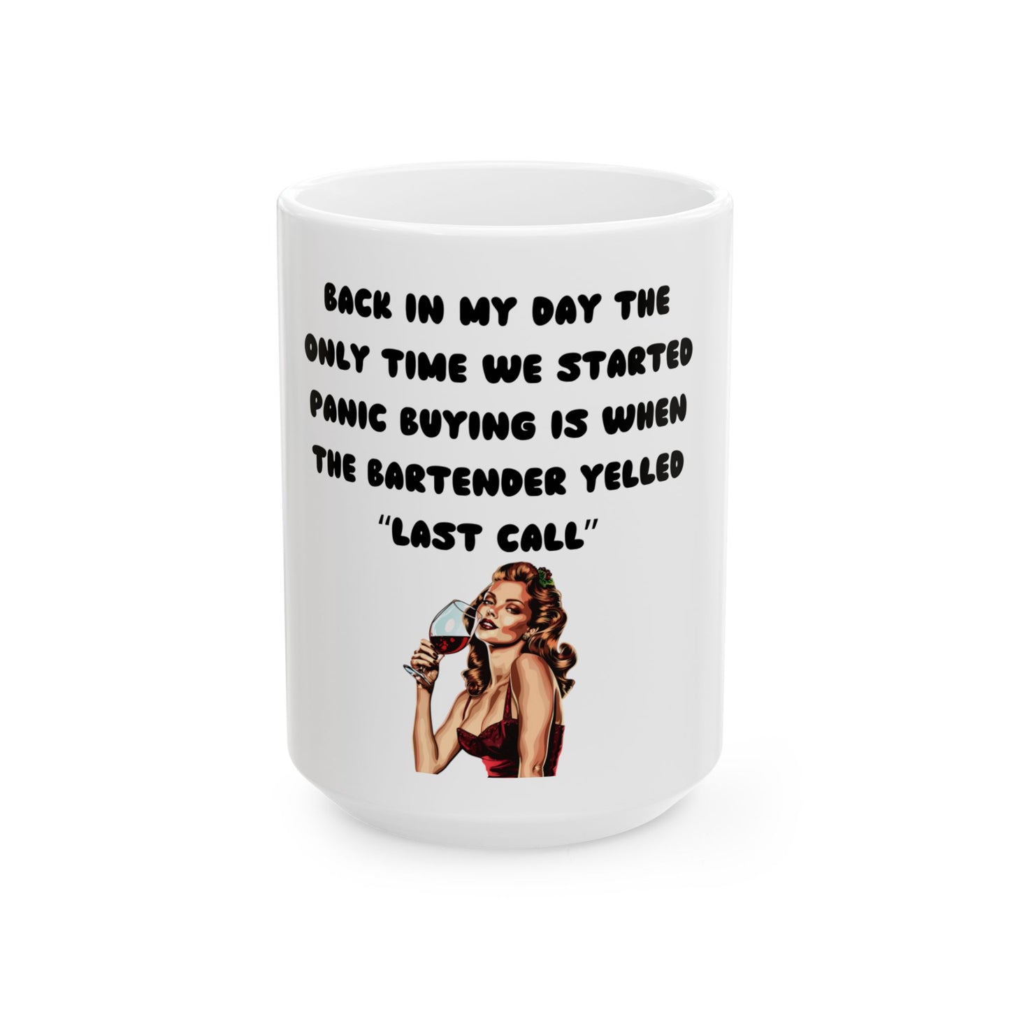 Retro Last Call Ceramic Mug - Funny 11oz/15oz Coffee Cup for Bartenders and Party Lovers