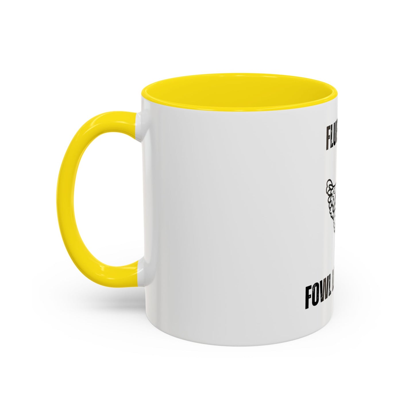 Fluent in Fowl Language Accent Coffee Mug Funny Chicken Design for Animal Lovers