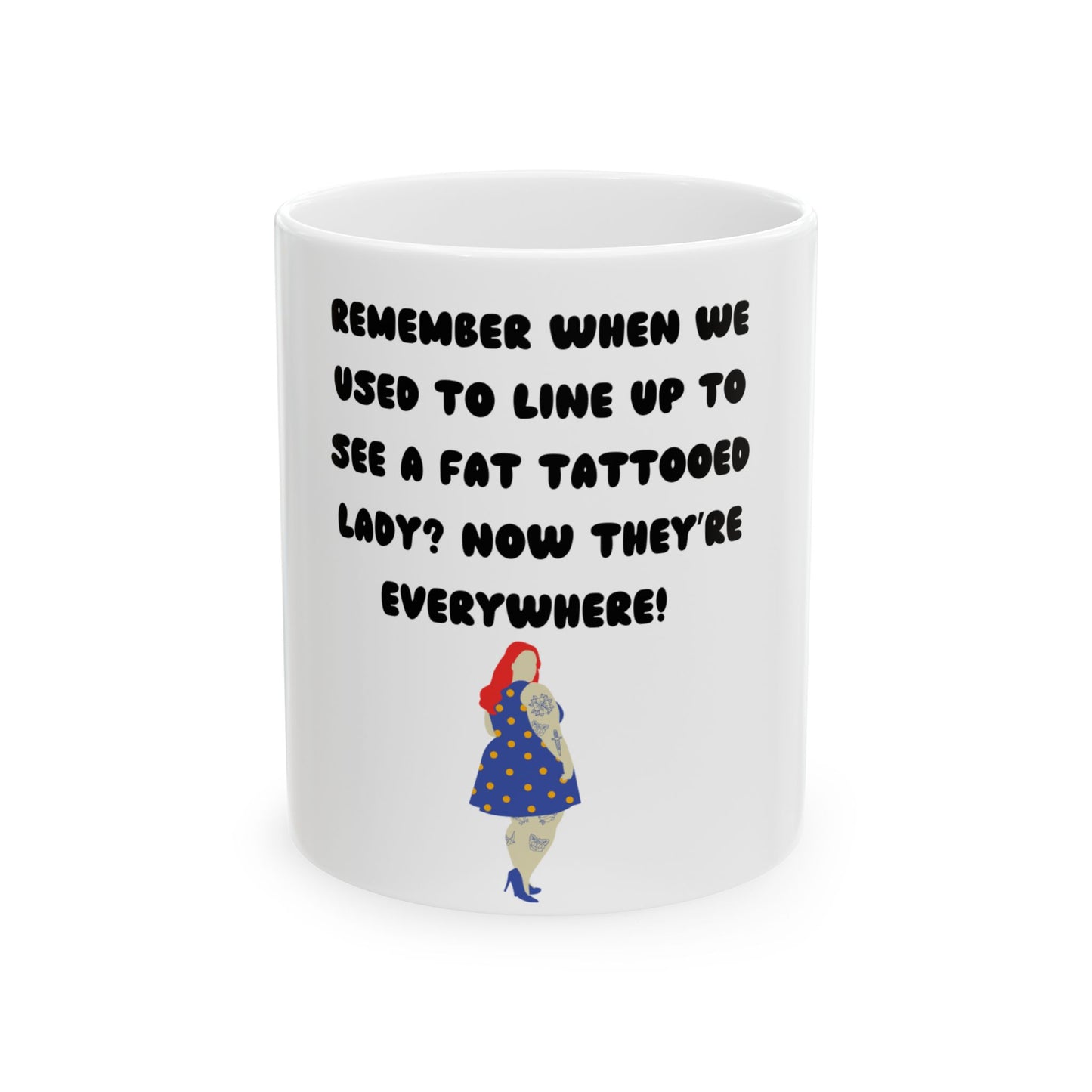 Mug - Vintage Circus Fat Tattooed Lady Funny Nostalgic Coffee Mug – Perfect for Quirky Humor Lovers!