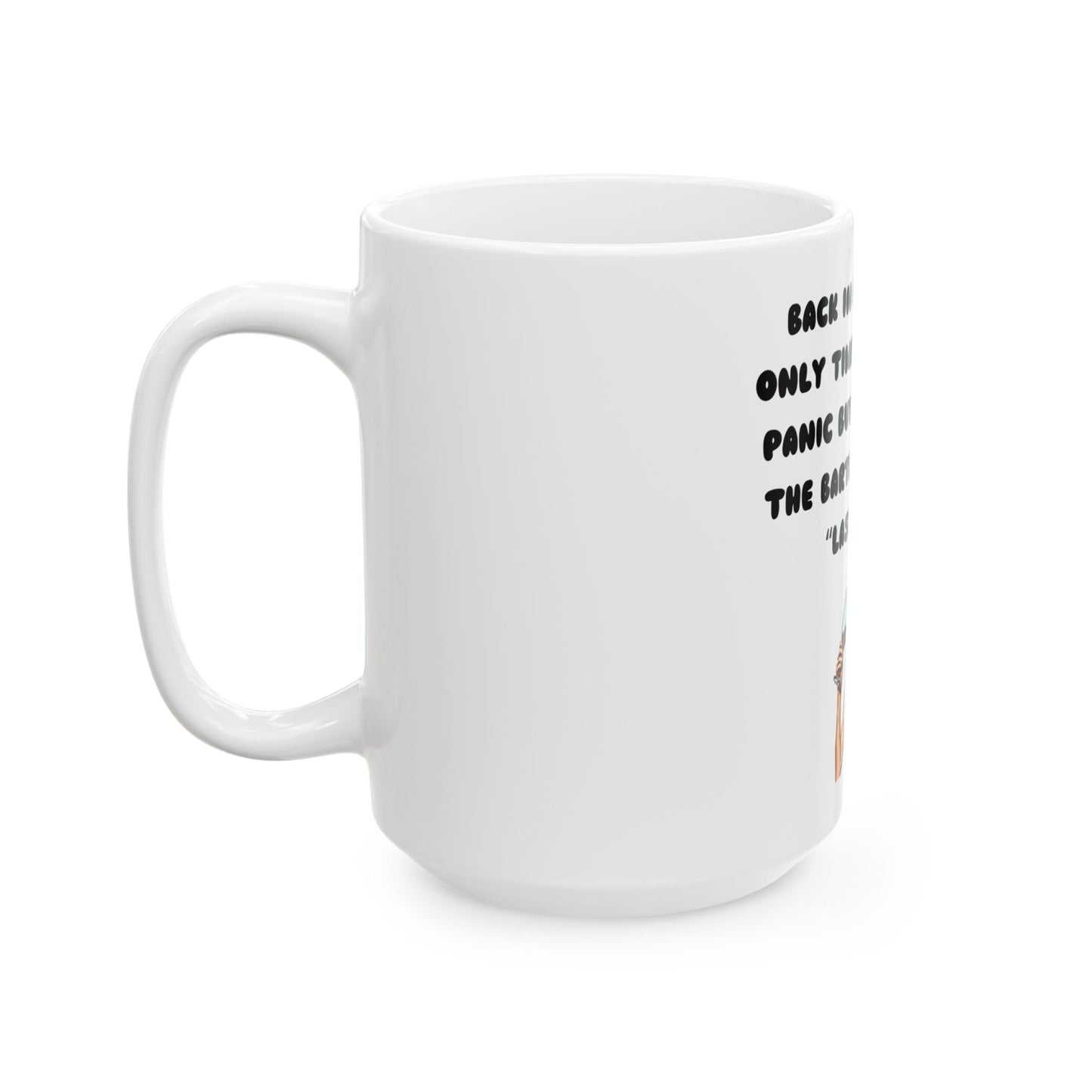 Retro Last Call Ceramic Mug - Funny 11oz/15oz Coffee Cup for Bartenders and Party Lovers