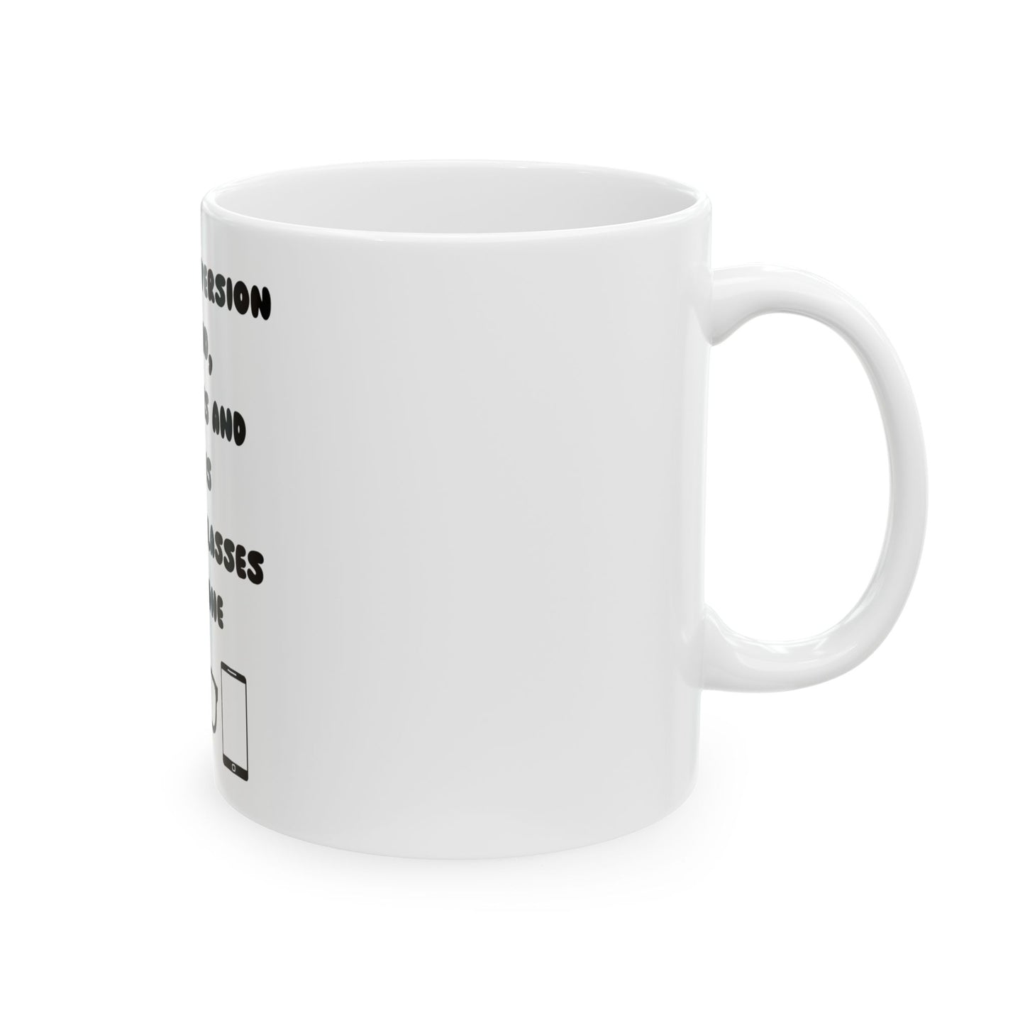 Funny Adult Version Ceramic Mug - 11oz & 15oz - Perfect Gift for Coffee Lovers!