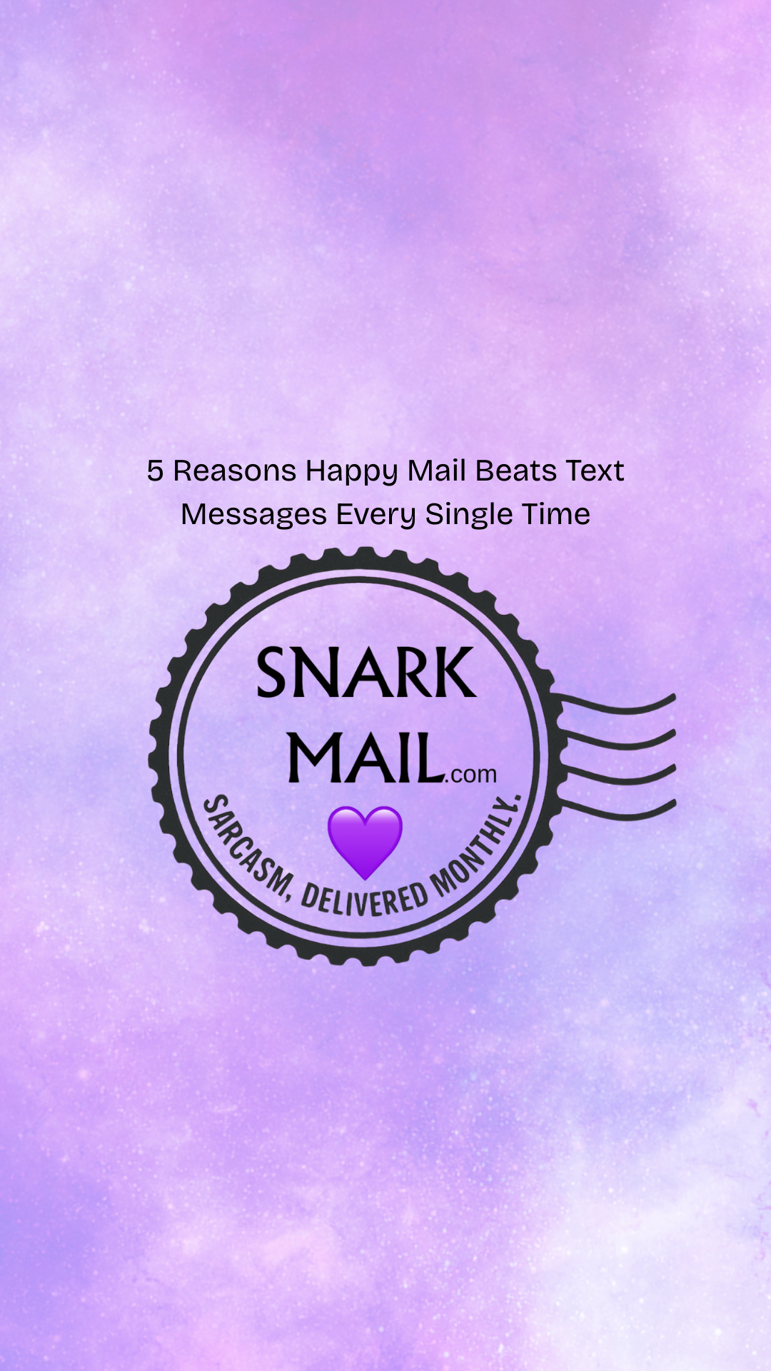 5 Reasons Happy Mail Beats Text Messages Every Single Time