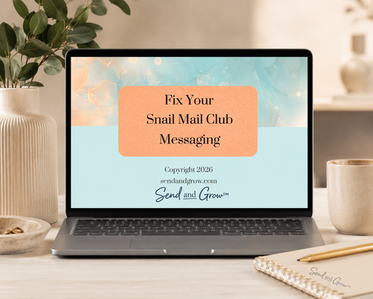 FREE GUIDE: Start & Grow Your Snail Mail Club:  Fix Your Messaging