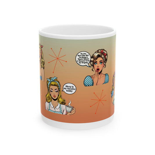 Retro Pop Art  Pin Up Girls Ceramic Mug - Fun Coffee Cup for Home or Office, Gift for Friends, Sleep is My Favorite Hobby, Vintage Style
