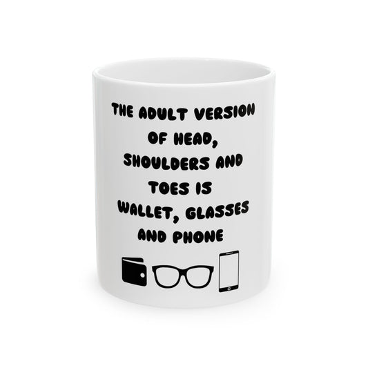 Funny Adult Version Ceramic Mug - 11oz & 15oz - Perfect Gift for Coffee Lovers!
