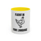 Fluent in Fowl Language Accent Coffee Mug Funny Chicken Design for Animal Lovers