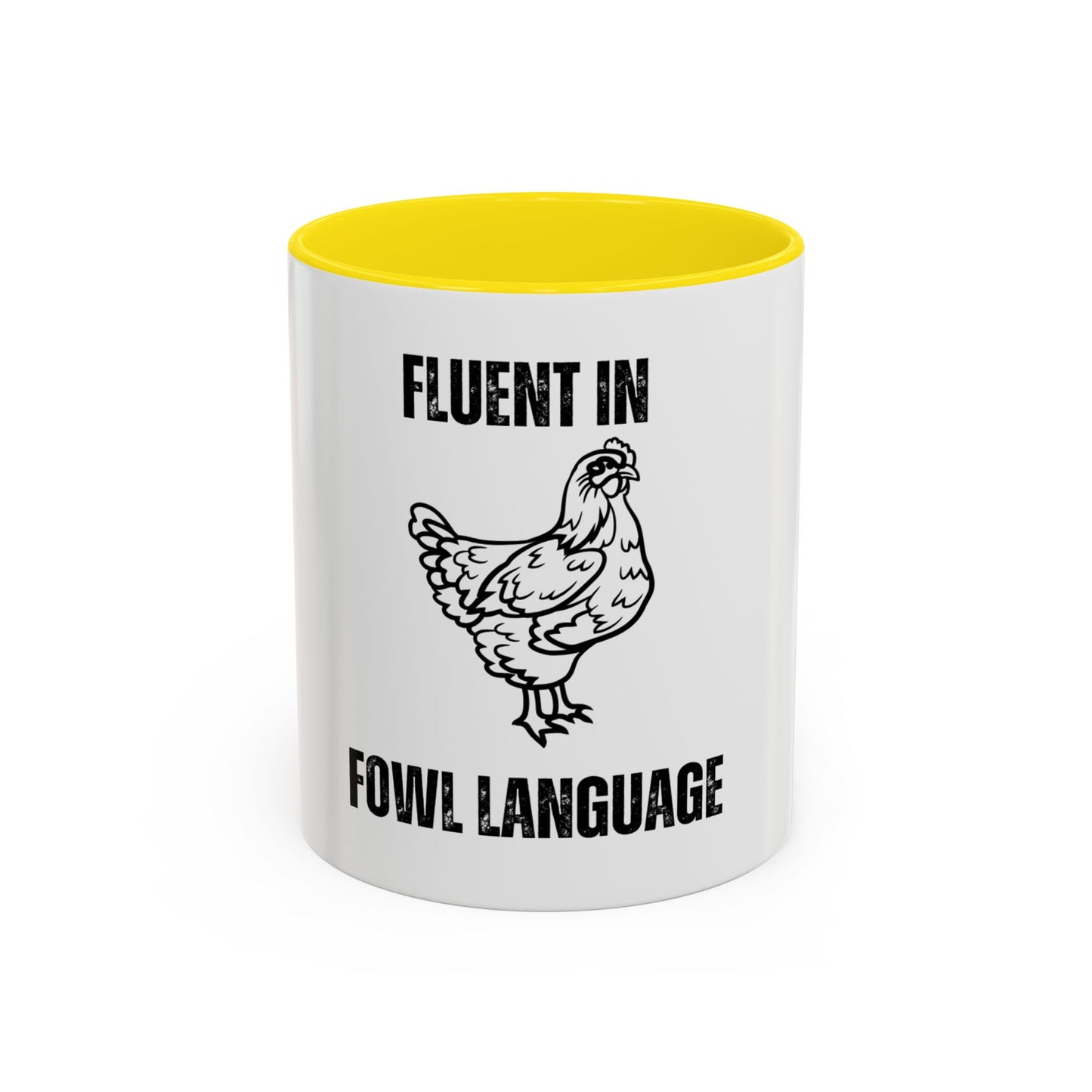 Fluent in Fowl Language Accent Coffee Mug Funny Chicken Design for Animal Lovers