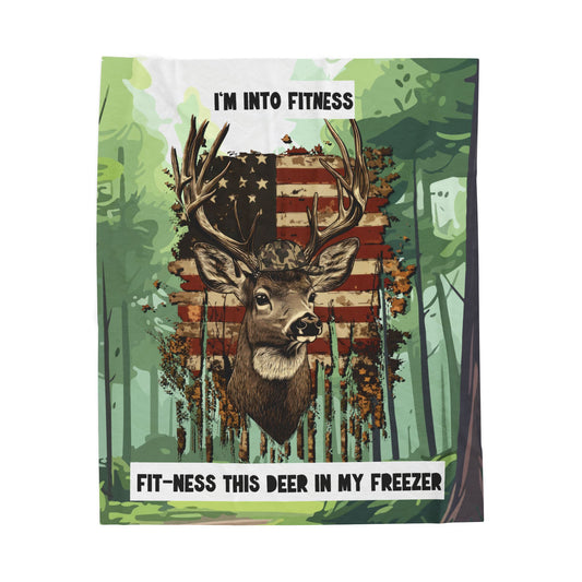 Deer Hunting Dad Blanket Gift I'm Into Fitness Fit'ness Deer in My Freezer Cozy Velveteen Plush Blanket for Nature Lovers Outdoors Camping,