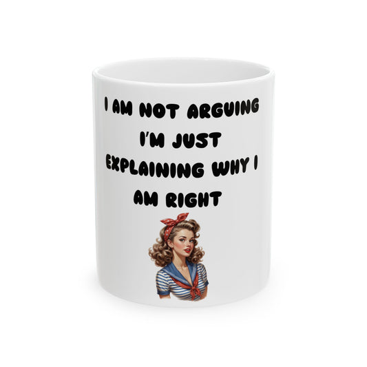 Sassy & Confident – The Perfect Mug for Those Who Know They’re Right! Ceramic Mug, (11oz, 15oz)