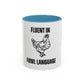Fluent in Fowl Language Accent Coffee Mug Funny Chicken Design for Animal Lovers