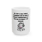 Funny Telemarketer Ceramic Mug - 11oz & 15oz Sizes, Perfect Gift for Coffee Lovers!