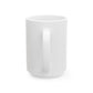 Unleash Your Inner Superpower – Funny & Empowering Ceramic Mug! Ceramic Mug, (11oz, 15oz)