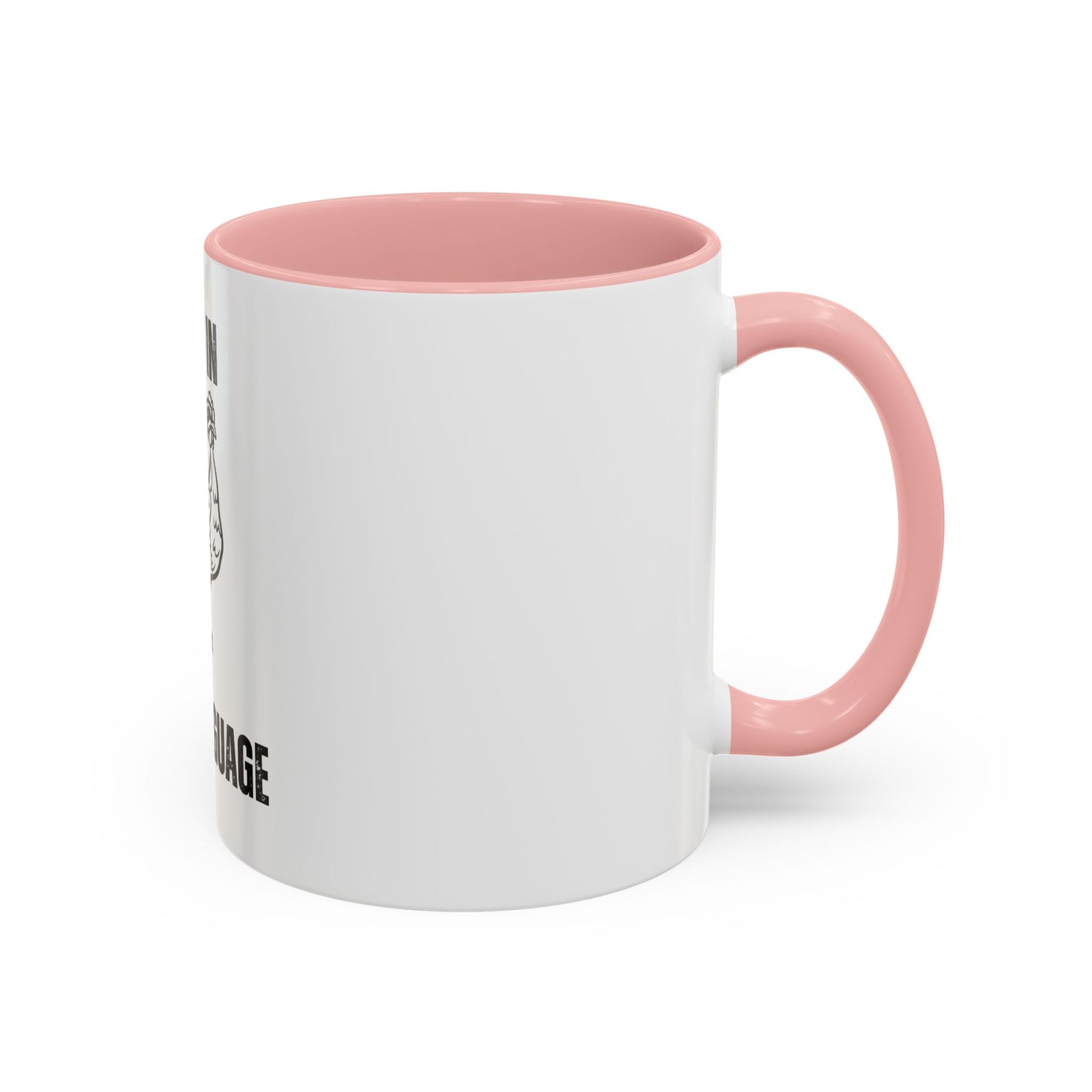 Fluent in Fowl Language Accent Coffee Mug Funny Chicken Design for Animal Lovers