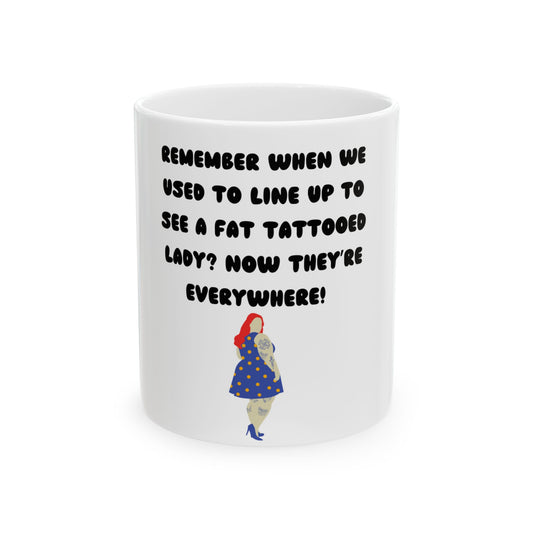 Mug - Vintage Circus Fat Tattooed Lady Funny Nostalgic Coffee Mug – Perfect for Quirky Humor Lovers!