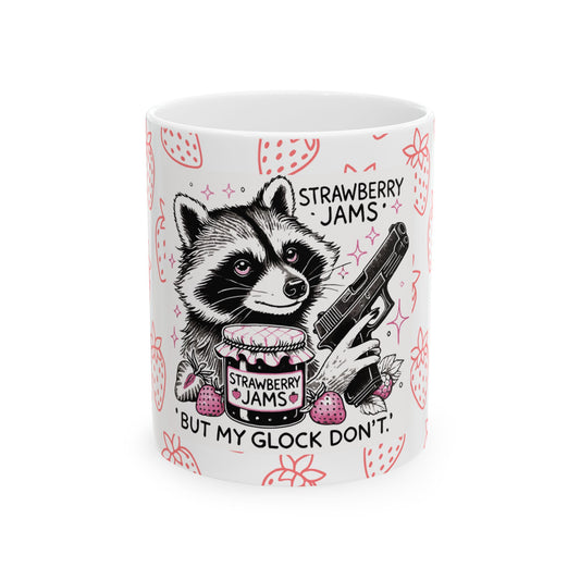 Mug Funny Raccoon Holding Glock Gun - Strawberry Jams but my Glock Doesn't Feral Design