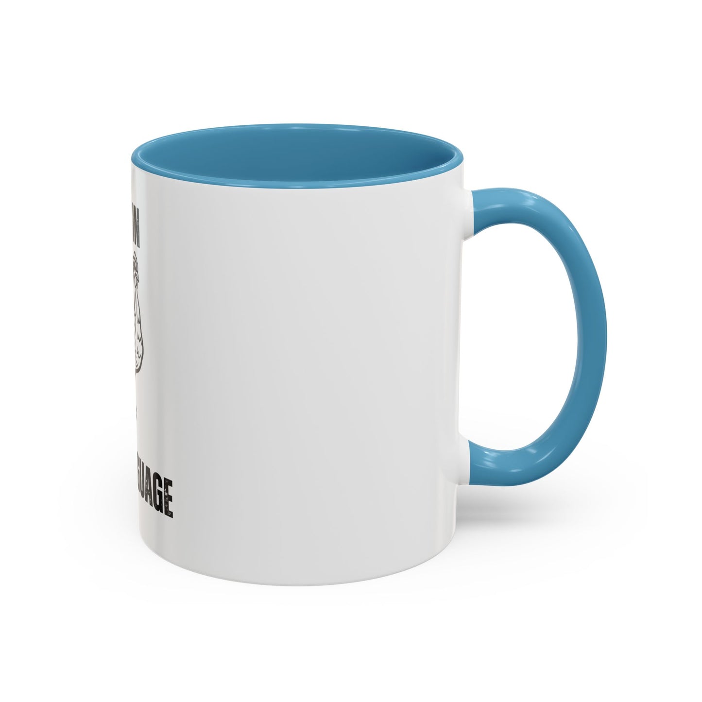 Fluent in Fowl Language Accent Coffee Mug Funny Chicken Design for Animal Lovers