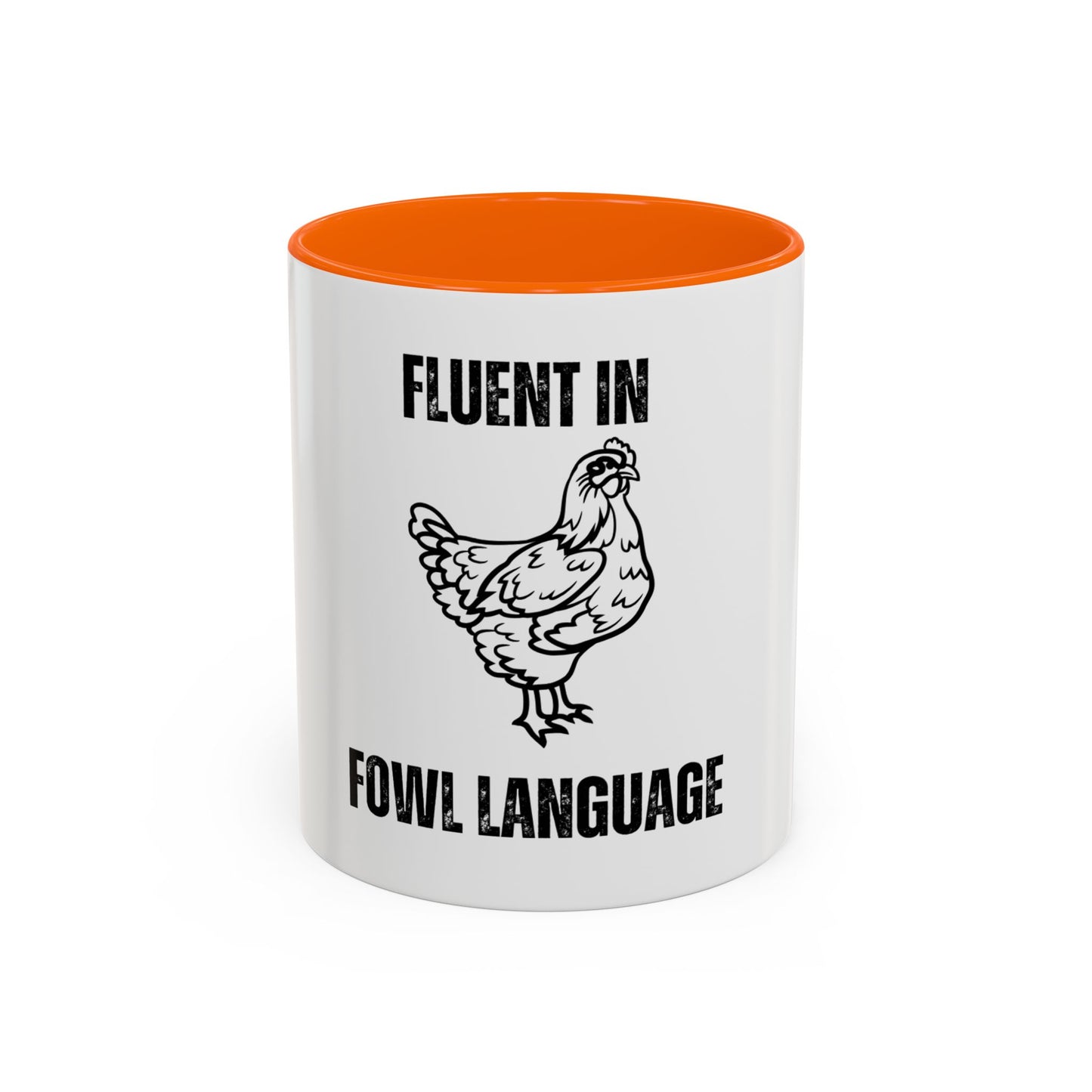 Fluent in Fowl Language Accent Coffee Mug Funny Chicken Design for Animal Lovers