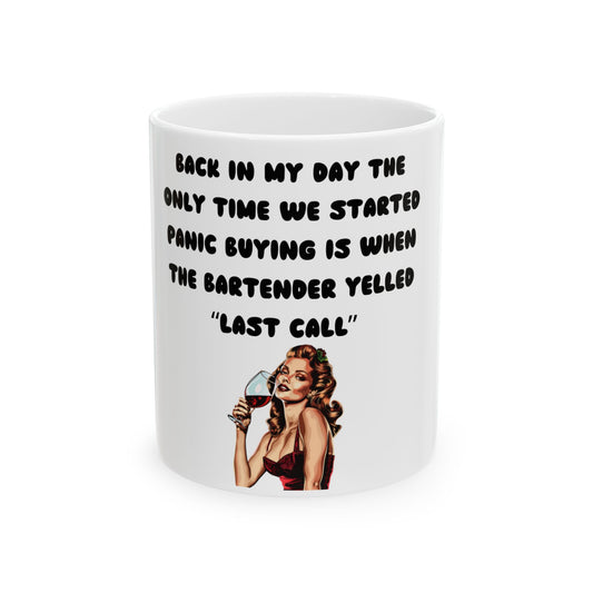Retro Last Call Ceramic Mug - Funny 11oz/15oz Coffee Cup for Bartenders and Party Lovers
