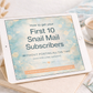 How to Get Your First 10 Snail Mail Subscribers Without Posting All the Time (Even With a Tiny Audience)